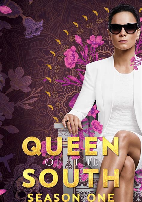 Queen of the South: Season 1 .